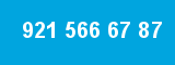 921 566 67 87 921 566 67 87